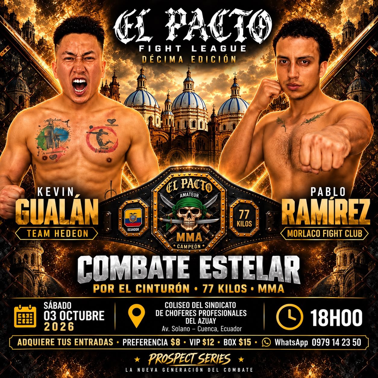 Combate estelar · Kevin Gualan vs Pablo Ramirez
